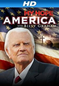 Watch My Hope America with Billy Graham