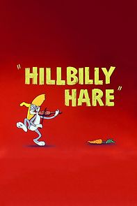 Watch Hillbilly Hare (Short 1950)