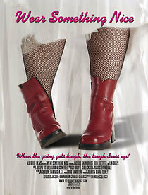 Watch Wear Something Nice (Short 2004)