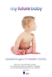 Watch My Future Baby