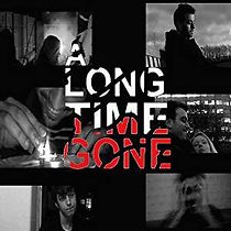 Watch A Long Time Gone