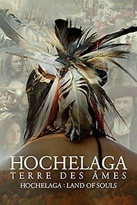 Watch Hochelaga, Land of Souls