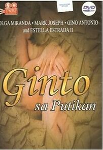 Watch Ginto sa putikan