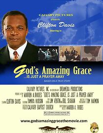 Watch God's Amazing Grace... Is Just A Prayer Away