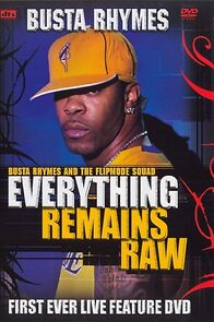 Watch Busta Rhymes: Everything Remains Raw