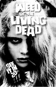 Watch Weed of the Living Dead