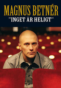 Watch Inget är heligt