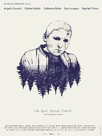 Watch Ce qui nous tient (Short 2017)