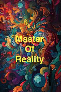 Watch Master of Reality (Short 2007)