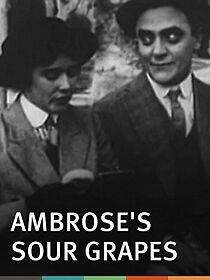 Watch Ambrose's Sour Grapes (Short 1915)