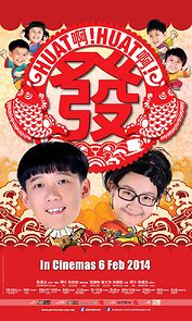 Watch Huat Ah! Huat Ah! Huat!