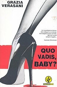 Watch Quo Vadis, Baby?
