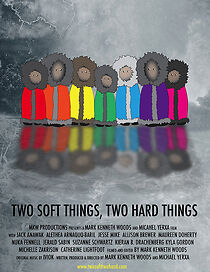 Watch Two Soft Things, Two Hard Things