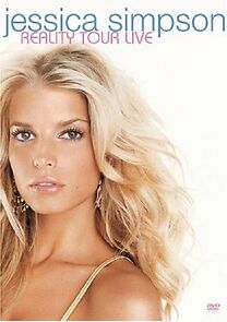 Watch Jessica Simpson: Reality Tour Live