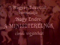 Watch A miniszterelnök