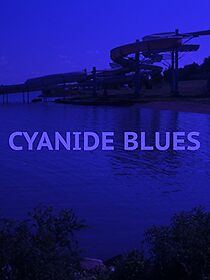 Watch Cyanide Blues (Short 2003)
