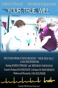 Watch Your True Will (Short 2010)