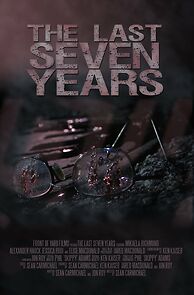 Watch The Last Seven Years (Short 2012)