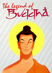 Watch The Legend of Buddha