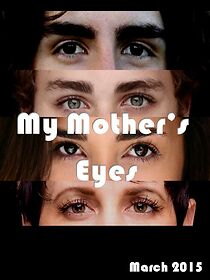 Watch My Mother's Eyes (Short 2015)