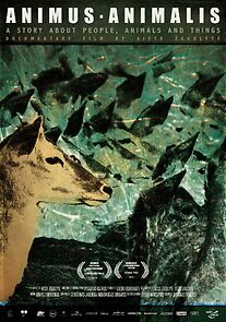 Watch Animus Animalis (a story about People, Animals and Things)