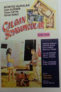 Watch Çilgin Soyguncular