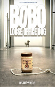 Watch Bobo: Loose Office Dog (Short 2009)
