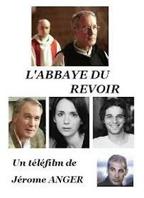 Watch L'abbaye du revoir