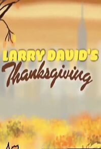 Watch Larry David's Thanksgiving Special (Short 2012)
