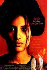 Watch Donde acaban los caminos