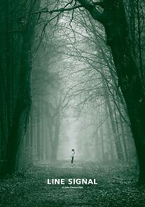 Watch Line Signal (Short 2015)