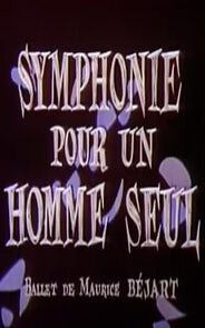 Watch Symphonie pour un homme seul (Short 1956)