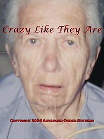 Watch Crazy Like They Are