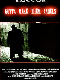 Watch Gotta Make Them Angels (Short 2004)
