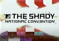 Watch The Shady National Convention (TV Special 2004)