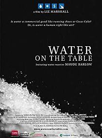 Watch Water on the Table