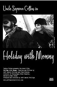 Watch Holiday with Mommy