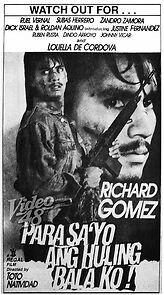 Watch Para sa iyo ang huling bala ko