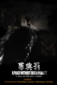 Watch A Place Without Death Penalty (Short 2013)