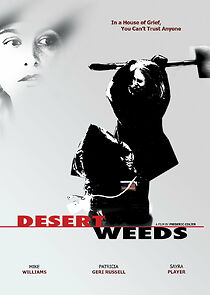 Watch Desert Weeds (Short 2004)