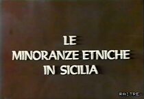 Watch Le minoranze etniche in Sicilia (TV Short 1982)