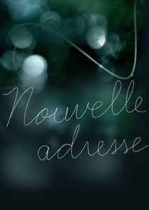 Watch Nouvelle adresse