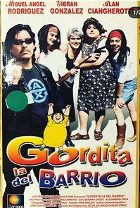 Watch Gordita la del Barrio