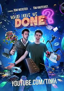 Watch What Have We Done (Short 2014)