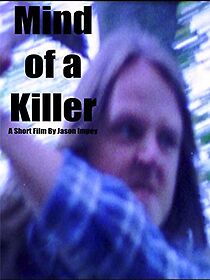 Watch Mind of a Killer (Short 2005)