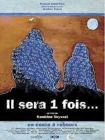 Watch Il sera une fois...