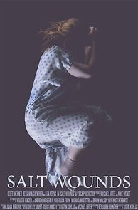 Watch Salt Wounds (Short 2016)