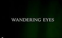 Watch Wandering Eyes (Short 1997)