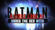 Watch A First Look at Batman: Under the Red Hood
