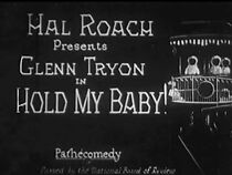 Watch Hold My Baby (Short 1925)